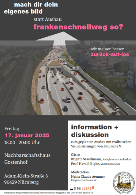 Plakat: Mach Dir dein eigenes Bild – Statt Ausbau Frankenschnellweg so? – wir meinen besser zurück-auf-los. Freitag, 17. Januar 2025 , 18–20 Uhr im Nachbarschaftshaus Gostenhof